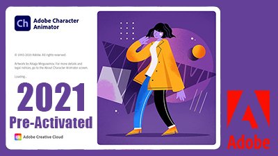 Adobe Character Animator 2021 Download Free License Pre-Activated