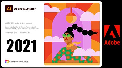 Adobe Illustrator 2021 Download Free License Pre-Activated